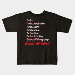 Turkey All Gone Kids T-Shirt